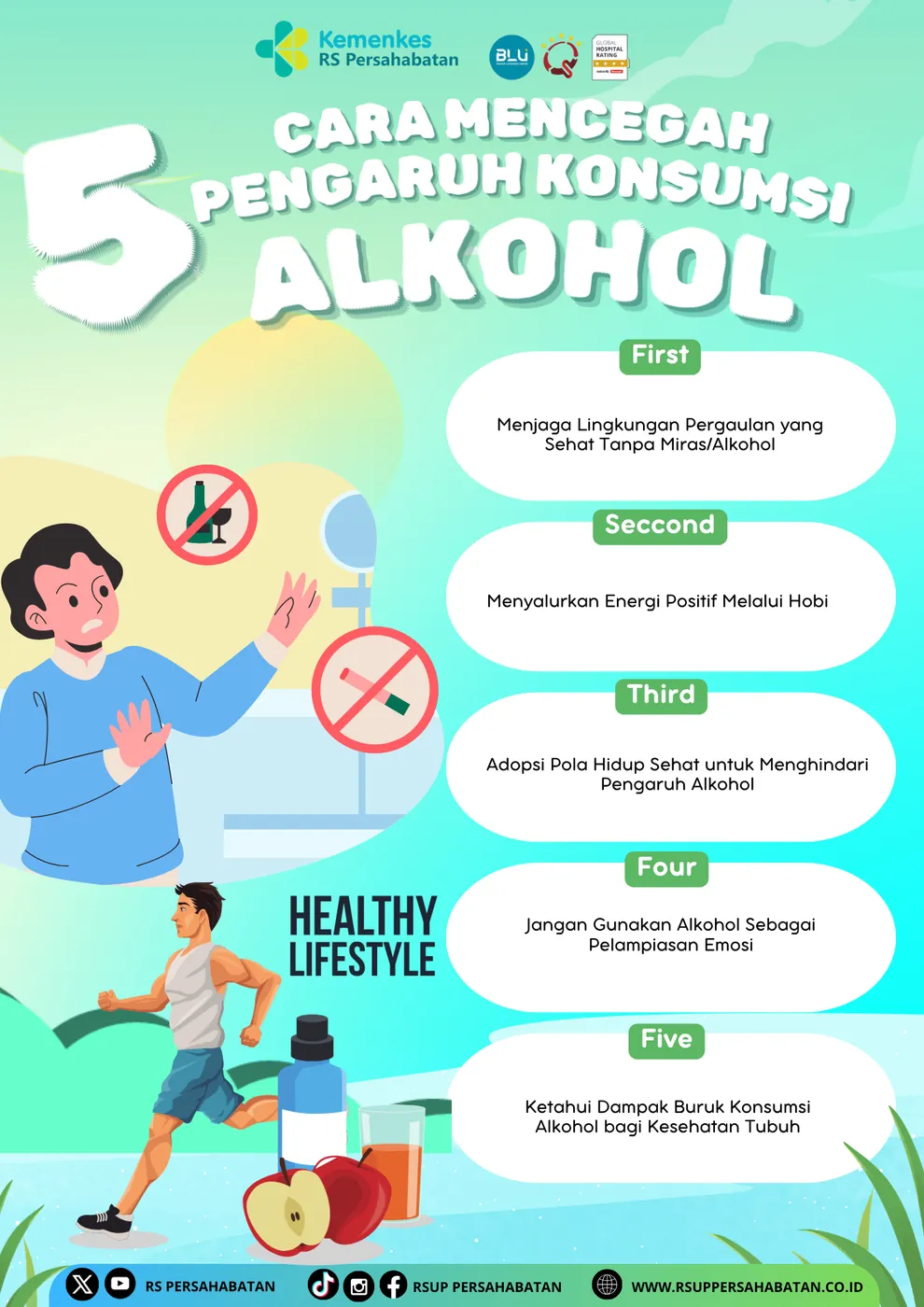 Poster berisi lima langkah pencegahan pengaruh alkohol, termasuk menjaga lingkungan pergaulan dan menyalurkan hobi.